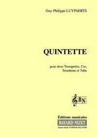 Quintette - Compositeur LUYPAERTS Guy-Philippe - Pour Quintette de cuivres - Editions musicales Bayard-Nizet