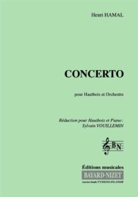 Concerto - Compositeur HAMAL Henri - Pour Hautbois et Piano - Editions musicales Bayard-Nizet