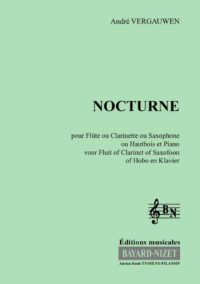 Nocturne - Compositeur VERGAUWEN André - Pour Sax (ou Clar ou Fl ou Htb) et Piano - Editions musicales Bayard-Nizet