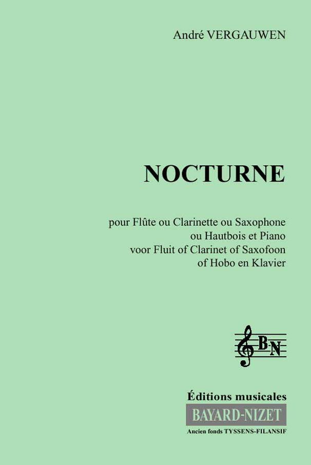 Nocturne - Compositeur VERGAUWEN André - Pour Sax (ou Clar ou Fl ou Htb) et Piano - Editions musicales Bayard-Nizet