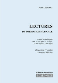 Lectures de formation musicale (Chant 5 clés) - Compositeur LIEMANS Pierre - Pour Formation musicale - Editions musicales Bayard-Nizet