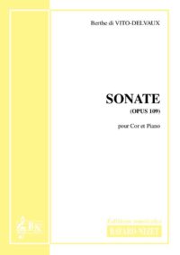 Sonate (opus 109) - Compositeur di VITO-DELVAUX Berthe - Pour Cor et Piano - Editions musicales Bayard-Nizet