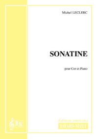 Sonatine - Compositeur LECLERC Michel - Pour Cor et Piano - Editions musicales Bayard-Nizet