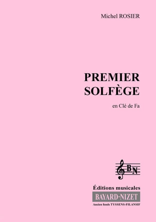 1er Solfège en clé de fa (Accompagnement) - Compositeur ROSIER Michel - Pour Formation musicale - Editions musicales Bayard-Nizet