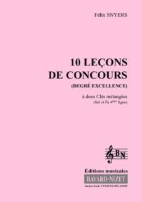 10 leçons de solfège à 2 clés (Accompagnement) - Compositeur SNYERS Félix - Pour Formation musicale - Editions musicales Bayard-Nizet