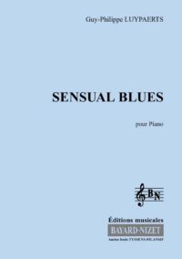 Sensual Blues - Compositeur LUYPAERTS Guy-Philippe - Pour Piano - Editions musicales Bayard-Nizet