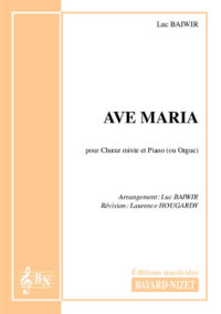 Ave Maria - Compositeur CACCINI Guilio - Pour Chœur mixte et piano - Editions musicales Bayard-Nizet