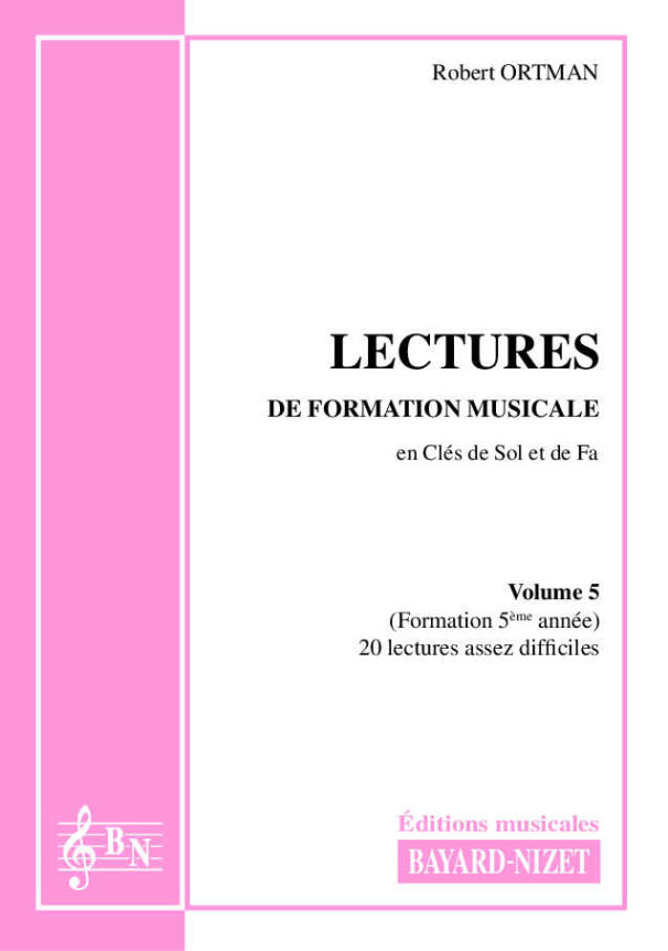Lectures de formation musicale (volume 5) (accompagnement) - Compositeur ORTMAN Robert - Pour Formation musicale - Editions musicales Bayard-Nizet