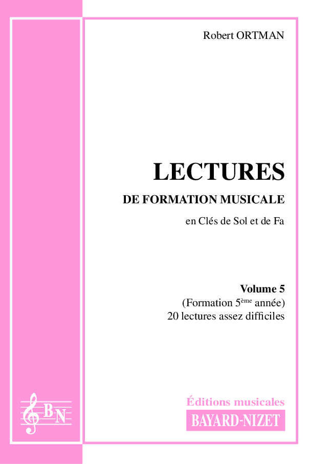 Lectures de formation musicale (volume 5) (accompagnement) - Compositeur ORTMAN Robert - Pour Formation musicale - Editions musicales Bayard-Nizet