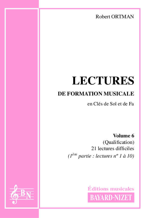 Lectures de formation musicale (volume 6) (accompagnement volume 1) - Compositeur ORTMAN Robert - Pour Formation musicale - Editions musicales Bayard-Nizet