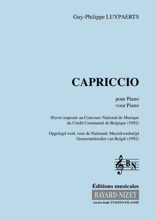 Capriccio - Compositeur LUYPAERTS Guy-Philippe - Pour Piano - Editions musicales Bayard-Nizet